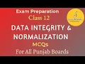 Data Integrity and Normalization Important MCQs Computer Solved Past Papers for 2nd Year 2022