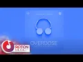 Download Lagu Sasha Lopez x BRUJA - Overdose | Sait Esmeray Remix