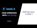 READ Operation Front-End Ionic 5 Ionic 5 PHP MySQL CRUD Operations Ionic 5 Tutorials