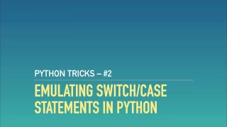 Emulating Statements in Python with Dictionaries