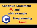 Continue Statement Tamil Stack C Programming