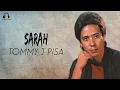 Tommy J Pisa - Sarah (Music Video