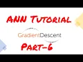 Gradient Descent ANN Tutorials Part-6