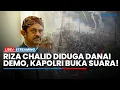 Download Lagu 🔴Riza Chalid Diduga Menjadi Dalang \u0026 Danai Demo Rusuh di Indonesia hingga Kapolri Angkat Bicara