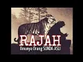 Download Lagu Rajah Sunda Asli-Ilmunya orang SUNDA disembunyikan dalam lirik lagu