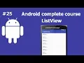 ListView Android Complete Android Development Course For Beginners