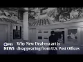 WATCH Why New Deal-era art is disappearing from U S Post Offices