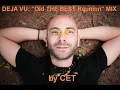 Download Lagu DEJA VU: \