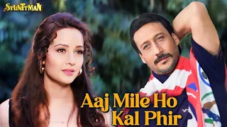 Aaj Mile Ho Kal Phir Milna - Lyrical Song | Stunttman |Jackie Shroff, Kumar Sanu, Alka Yagnik