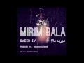 Download Lagu Saeed IV - Mirim bala   Persian rapper - rap music - ميريم بالا