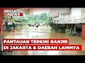 Lagu BREAKING NEWS - Pantauan Terkini Banjir di Jakarta \u0026 Beberapa Daerah Lainnya