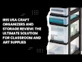 IRIS USA Craft Organizers and Storage Review The Ultimate Solution for Classroom and Art Supplies