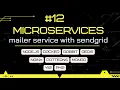 Mailer Microservice nodejs in docker REST-API express for sending emails using sendgrid module
