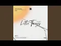 Download Lagu Little Things (Club Mix)
