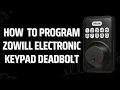 Zowill Door Lock Programming Instructions