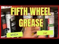 Which Grease Should Be Used for the Fifth Wheel