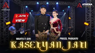 kasetyan jati wahyu f giri ft prigel pangayu official live music viral tiktok