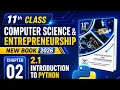 11th Class Computer Science Chapter 2 2 1 Introduction to Python Programming New Book 2026