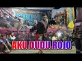 Lagu Aku Dudu Rojo - Solah Joko Prasetyo ROGO SAMBOYO PUTRO voc Gea Ayu