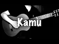 Download Lagu Kamu - Coboy Junior l Fingerstyle Guitar Cover by Jakarudi + Free TAB