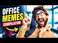 Office Memes That Get Funnier The More You Work