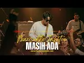 Marcello Tahitoe (ELLO) - MASIH ADA | Cover by Metamusic Version
