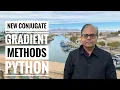 New Conjugate Gradient Methods Python Program Optimization Tutorial 18a