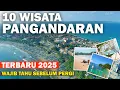 Download Lagu 10 WISATA PANGANDARAN TERBARU 2025, ADA BALI DI JAWA BARAT, BANYAK BANGET PANTAI PANGANDARAN