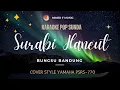 Download Lagu SURABI HANEUT - BUNGSU BANDUNG | KARAOKE LIRIK POP SUNDA RAMPAK | MINER F MUSIC
