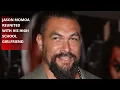 Jason Momoa reunited with his high school girlfriend