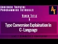 Type Conversion In C Part-37 Type Casting in C What is Implicit and Explicit Casting In C