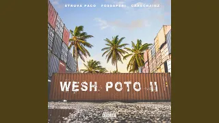 WESH POTO II Feat Carechainz Fossaperi 