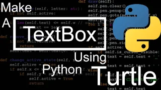 Python Turtle Getting Text Input Textbox with blinking cursor Detect keys pressed by User
