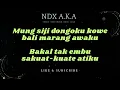 Download Lagu NDX A.K.A (TWS TERTIMBUN MASA LALU) KARAOKE versi ORIGINAL 