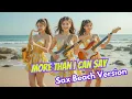 Download Lagu More Than I Can Say (Sax Beach Version) 🌊 | Romantic Saxophone Cover by Jenny