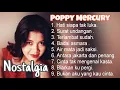 Download Lagu POPPY MERCURY FULL ALBUM - LAGU NOSTALGIA 90AN
