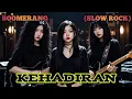 Download Lagu KEHADIRAN - BOOMERANG (SLOW ROCK) cover by Nabilah studio