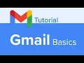 Gmail Basics Tutorial