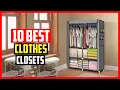 Top 10 Best Portable Clothes Closets of 2025