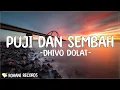 Download Lagu Dhivo Dolat - Puji Dan Sembah ( Lirik Pujian Rohani ) | Ajari aku cara mencintaimu sepenuh hatiku