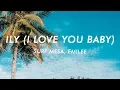 Download Lagu Surf Mesa - ily (i love you baby) (Lyrics) ft. Emilee