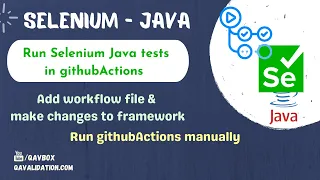 Run selenium4 tests parallel in gitHubActions trigger on push manually triggering