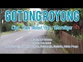 Download Lagu Gotong Royong Cipt. Pak Ndut/Drs. Mardiya Musik: La-Tahzan Vocal: Pak Ndut