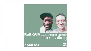 ralf gum meets joseph junior the calling ralf gum instrumental