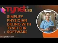 Simplify Your Practice with TYNET EHR Software