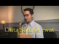 Cinta Sudah Lewat - Kahitna (Saxophone Cover by Dori Wirawan)