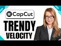 CREATE a Velocity Edit in CapCut Like a PRO