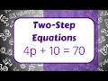 Two Step Equations