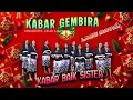 Kabar Gembira | Kabar Baik Sister (Lagu Natal) Official Video