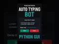 This Python Auto Typer Bot types text like a hacker Full GUI Speed Control - Watch till end